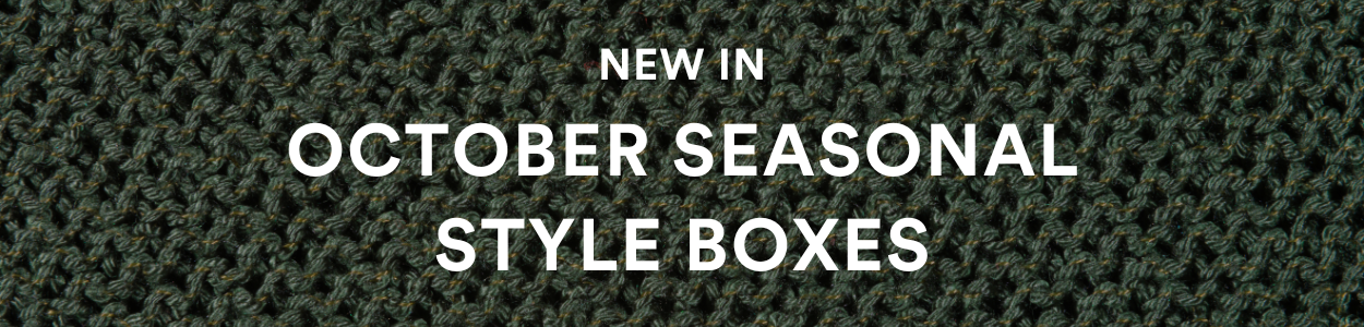 NEW IN: October Seasonal Style Boxes.