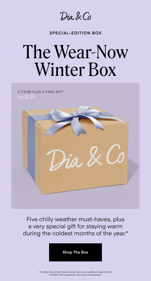 The Wear-Now Winter Box