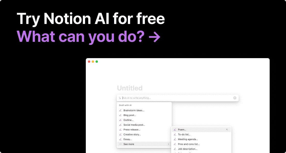 Try Notion AI for free. What can you do?