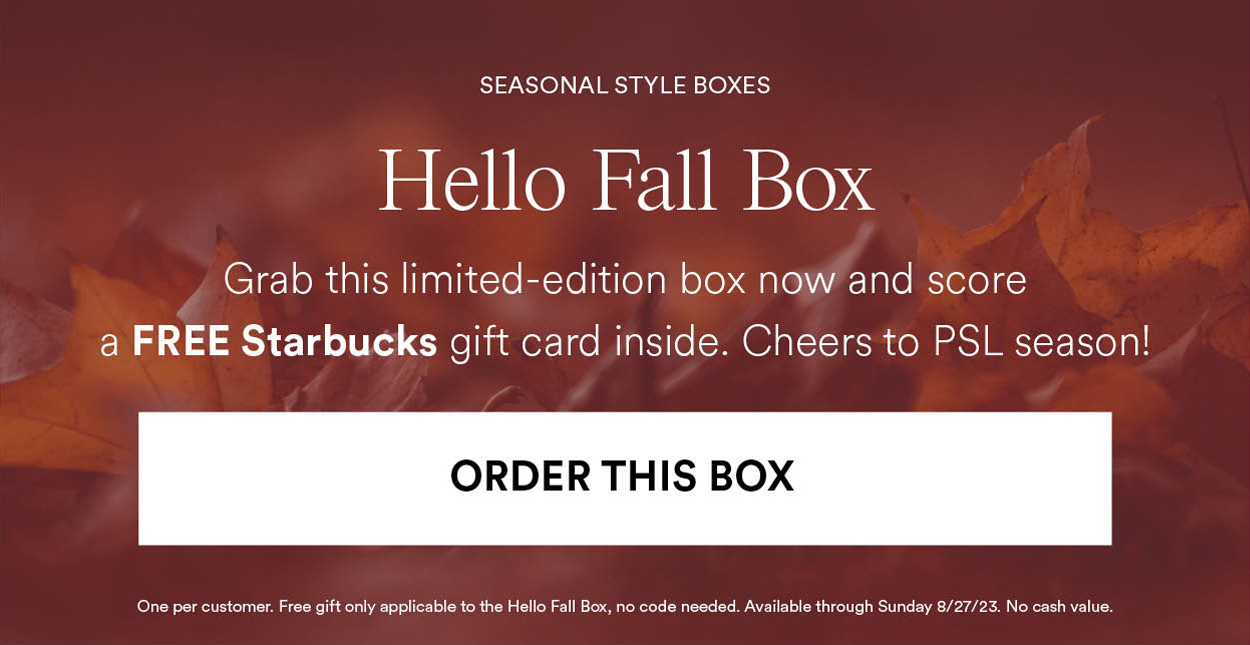 Hello Fall Box. Free Starbucks gift card inside. Order this box