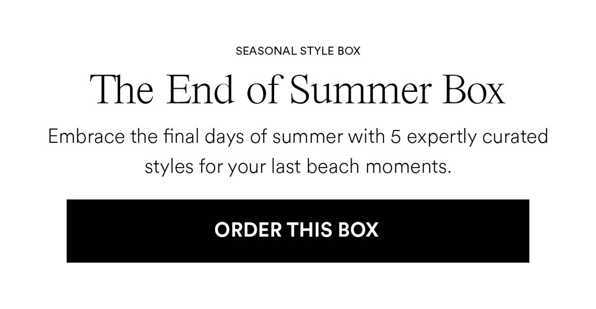 The End of Summer Box. Order This Box