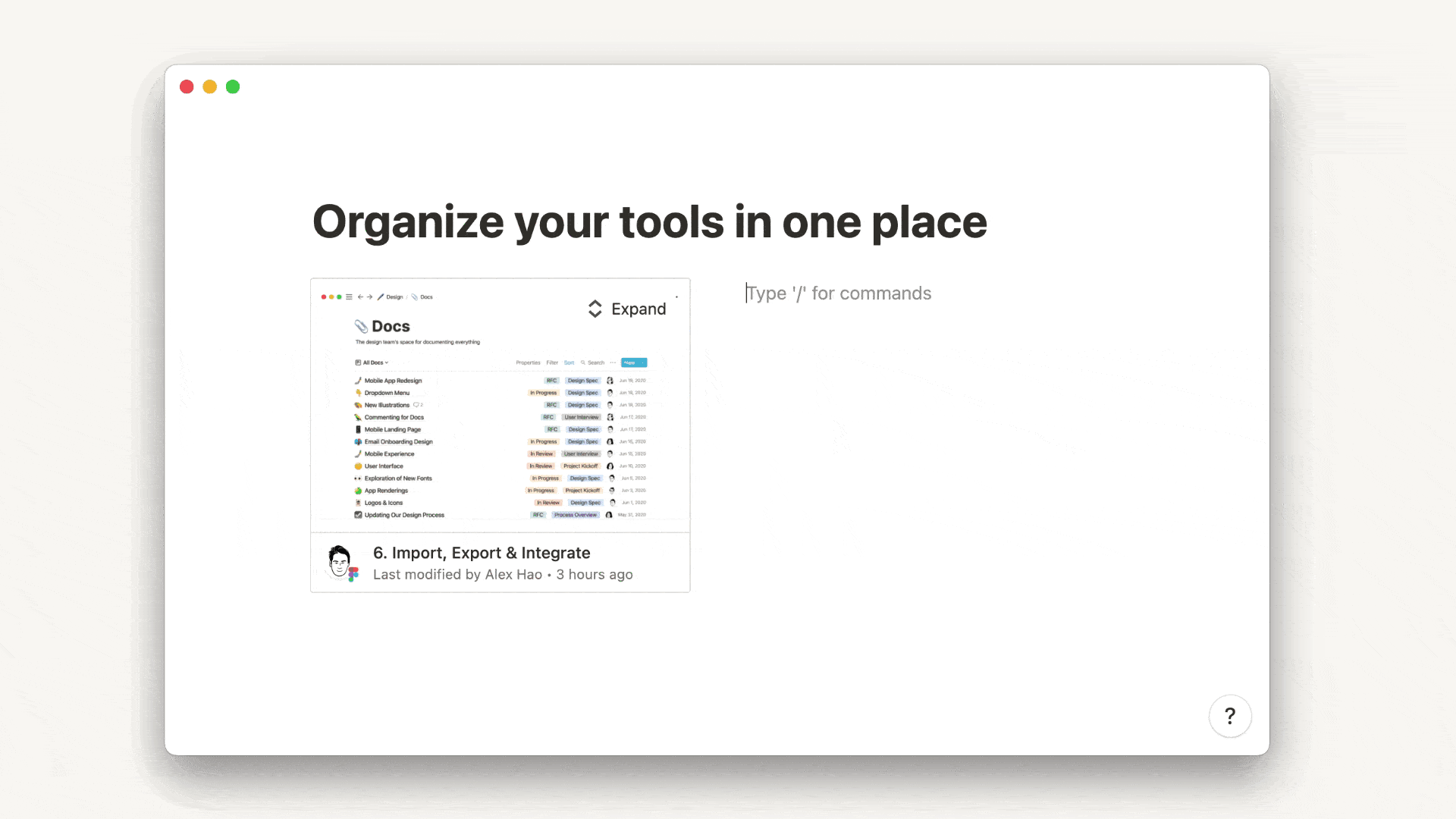 Organize your tools in one place